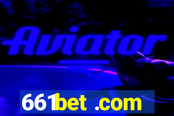 661bet .com